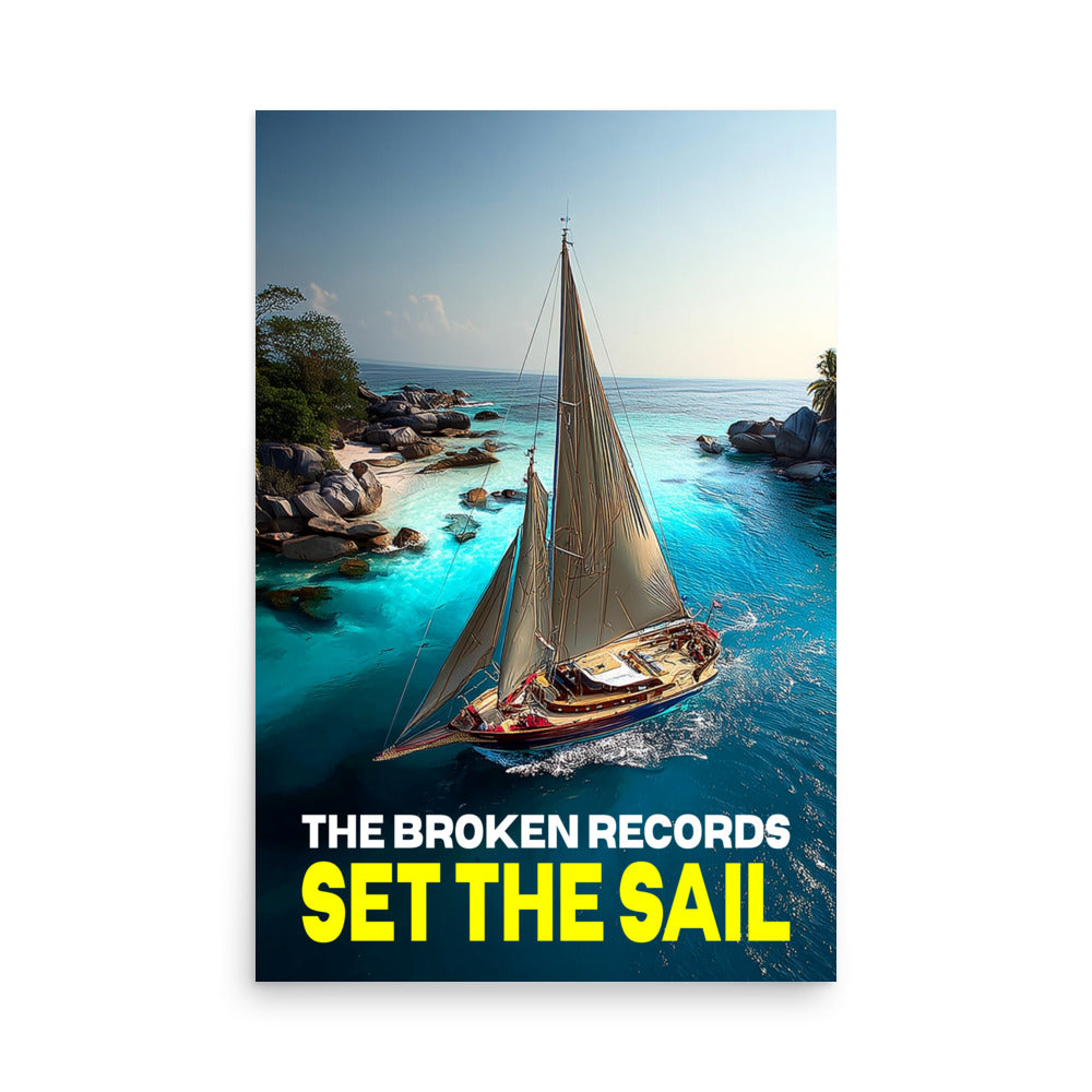 Set the Sail Album Art Poster 24” by 36”