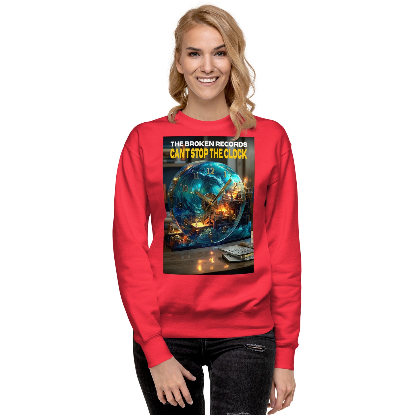 Can't Stop the Clock 1 - Unisex Premium Sweatshirt