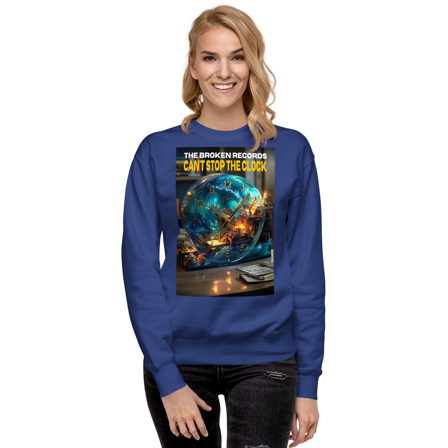 Can't Stop the Clock 1 - Unisex Premium Sweatshirt