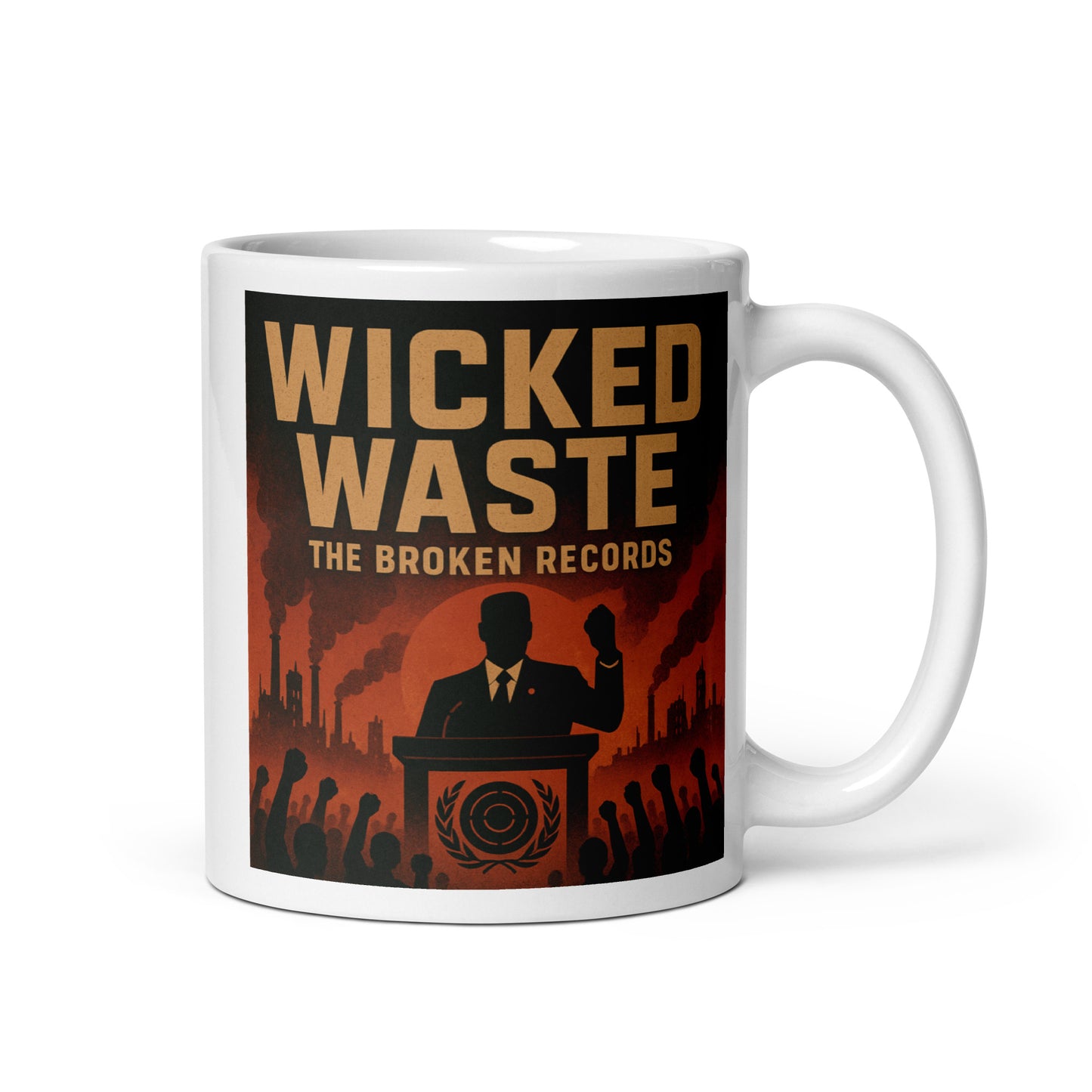 Wicked Waste - White Glossy Mug
