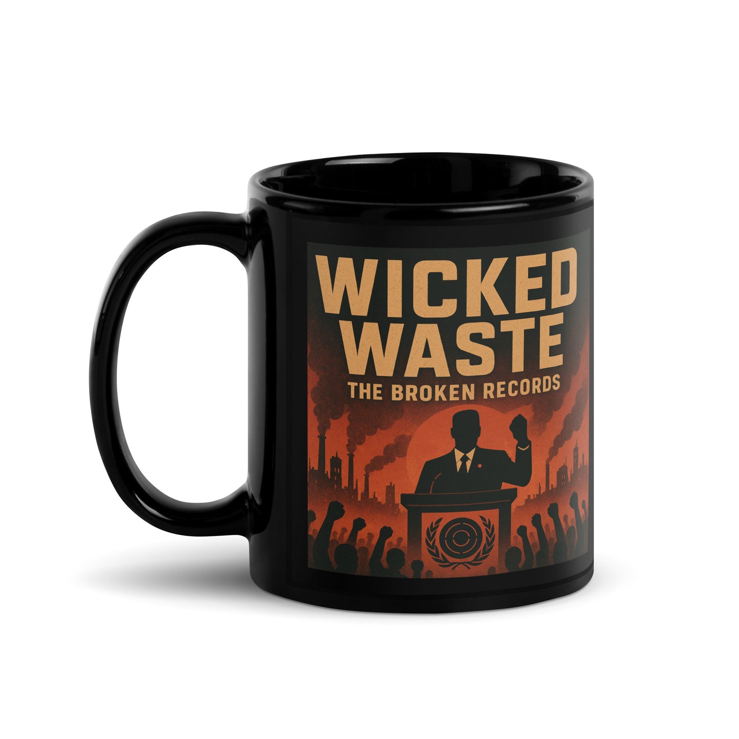 Wicked Waste - Black Glossy Mug