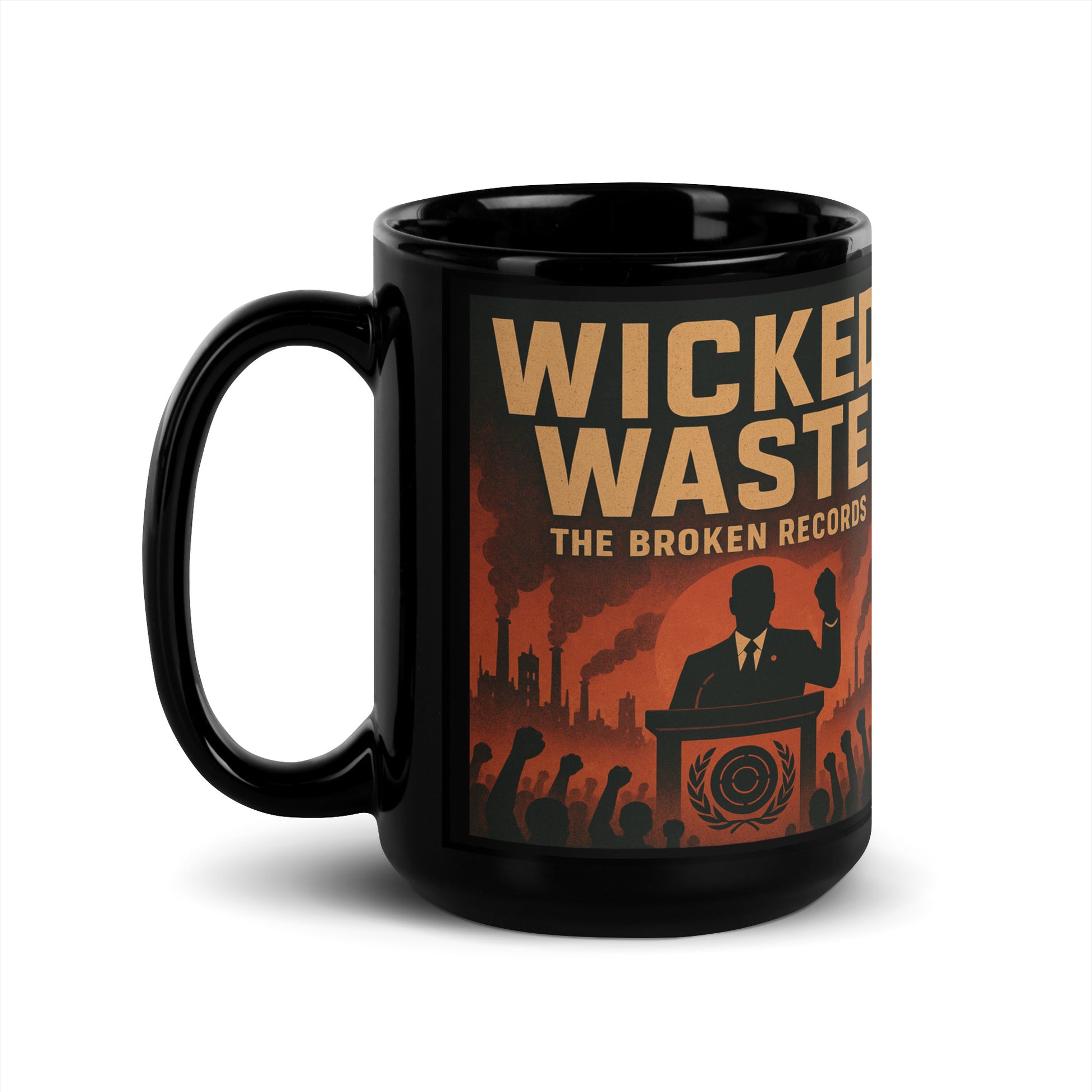 Wicked Waste - Black Glossy Mug