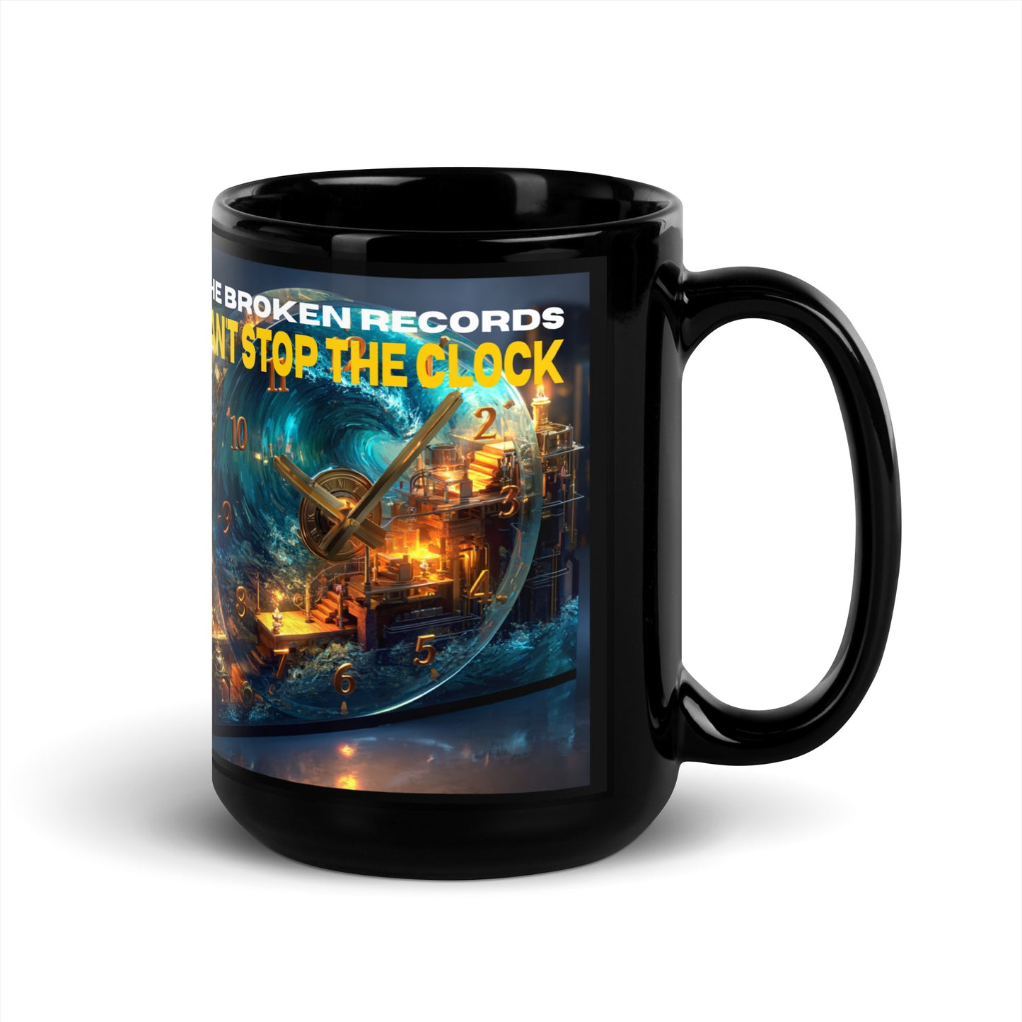 Can't Stop the Clock 1 - Black Glossy Mug