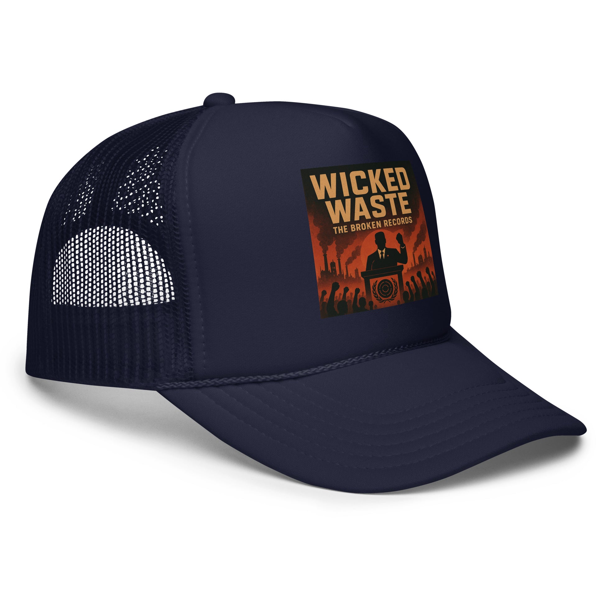 Wicked Waste - Foam Trucker Hat