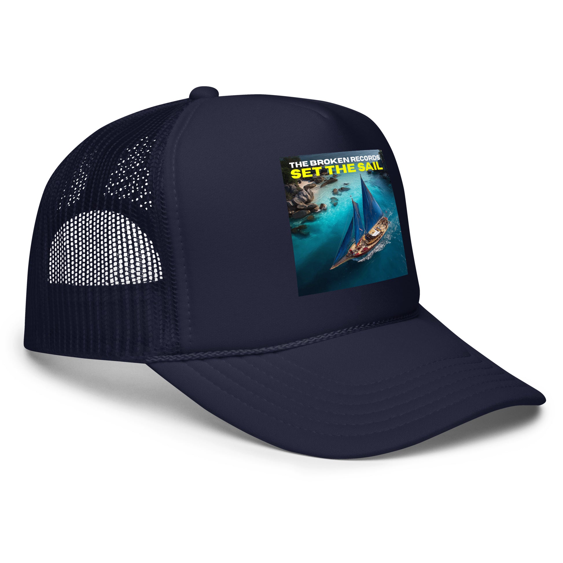Set the Sail - Foam Trucker Hat