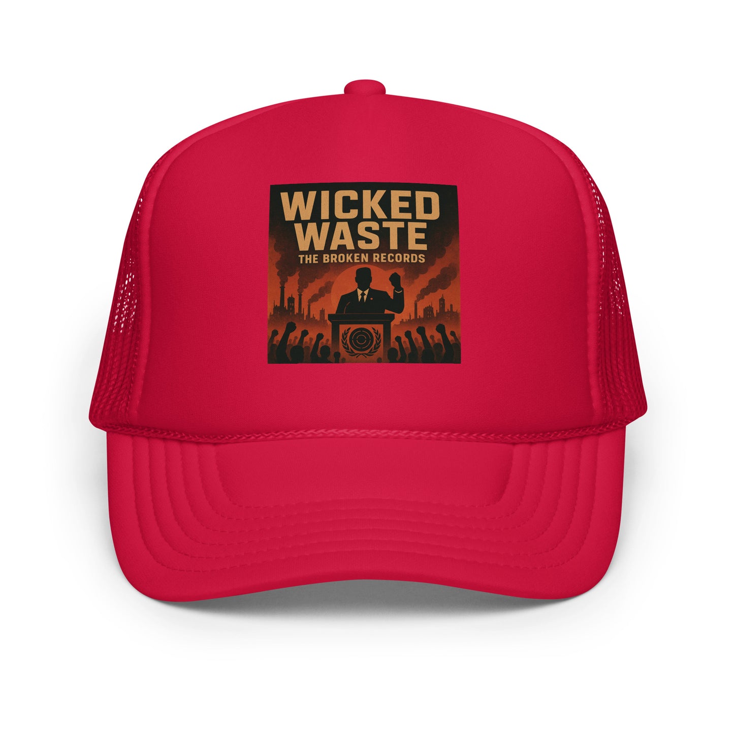 Wicked Waste - Foam Trucker Hat