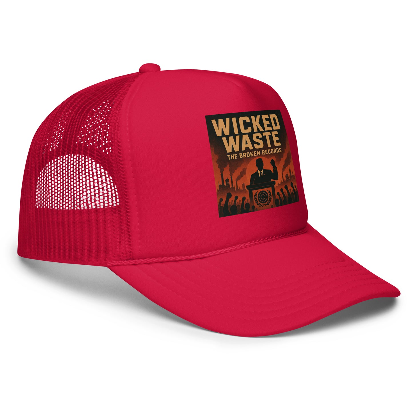 Wicked Waste - Foam Trucker Hat