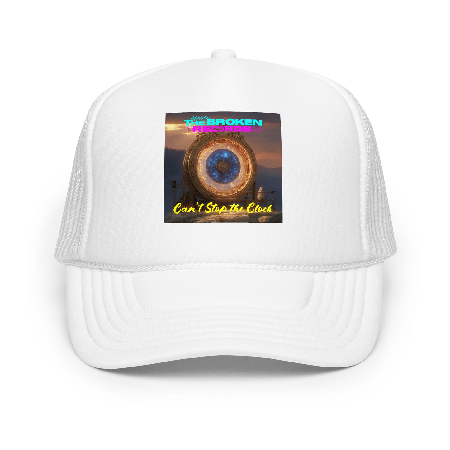 Can't Stop the Clock 2 - Foam Trucker Hat