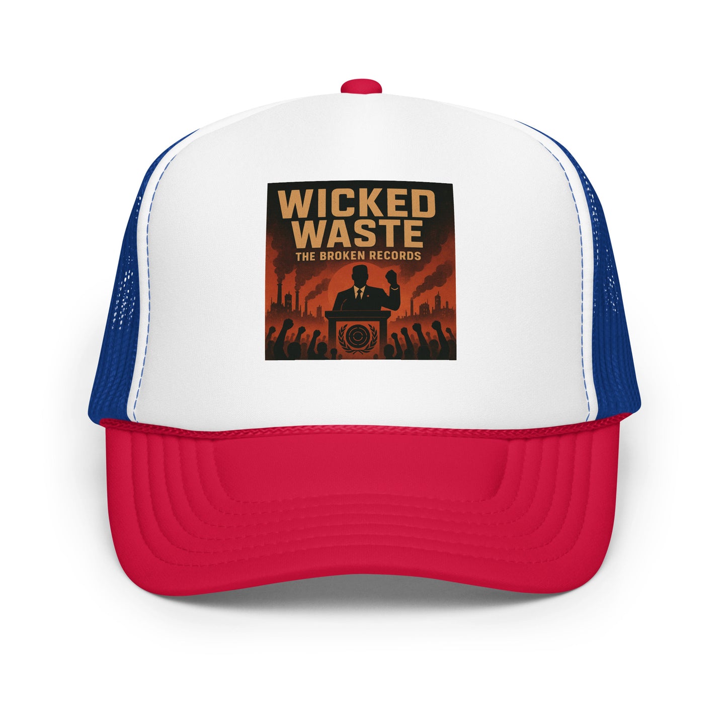 Wicked Waste - Foam Trucker Hat