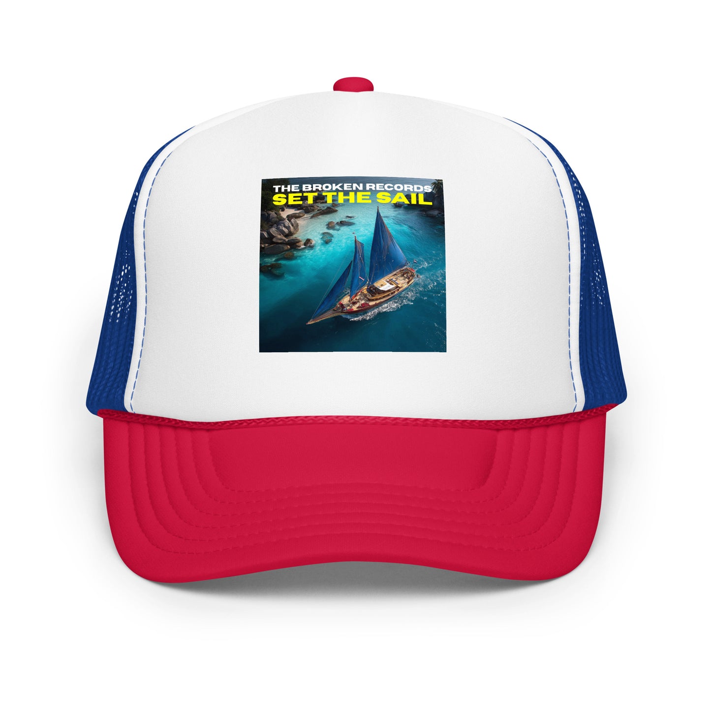 Set the Sail - Foam Trucker Hat