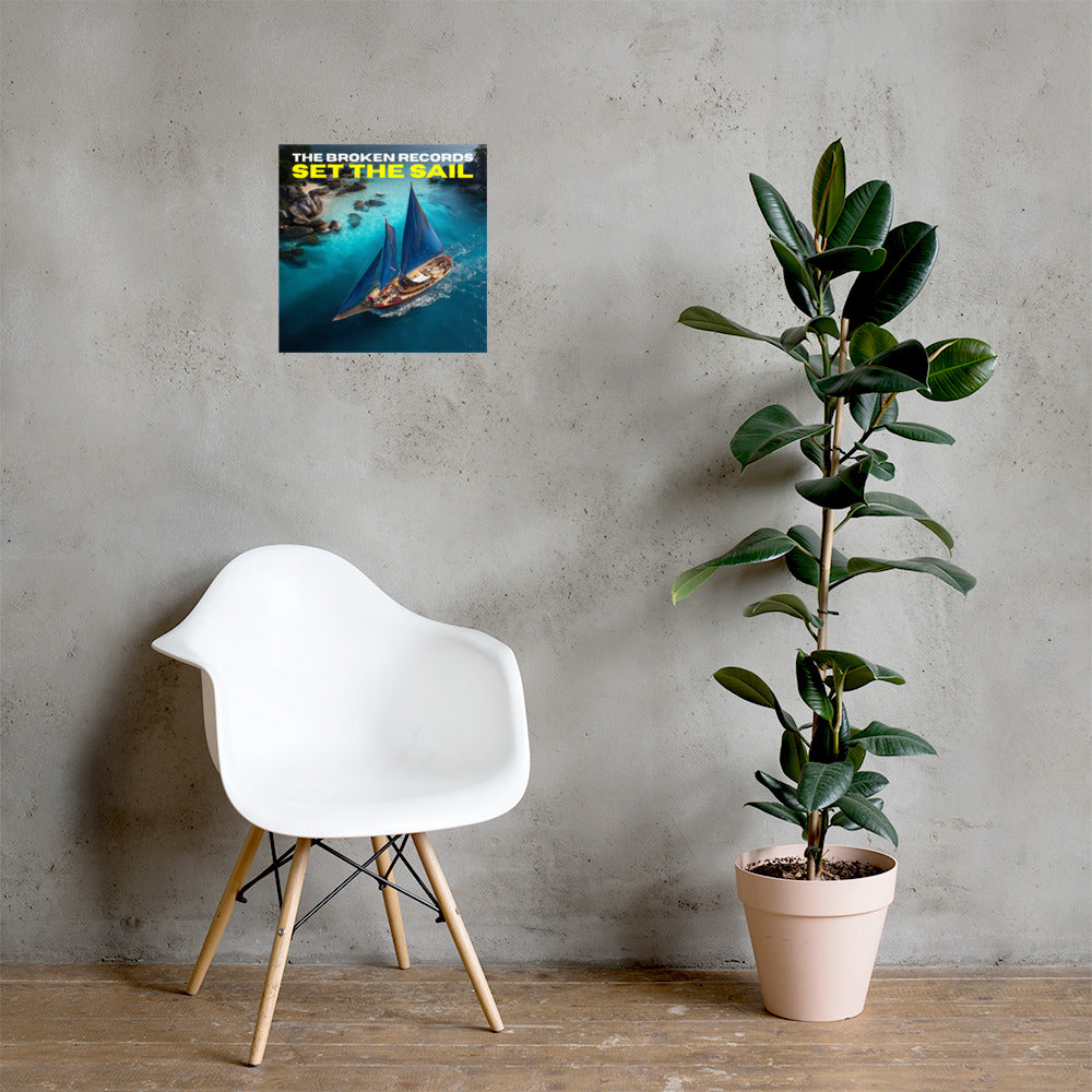 Set the Sail Album Art Poster 16” by 16” shown on the wall 