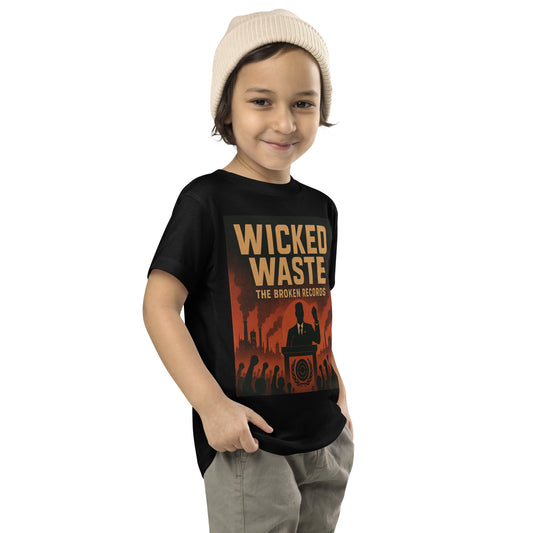 Wicked Waste - Toddler Short Sleeve Tee Black 