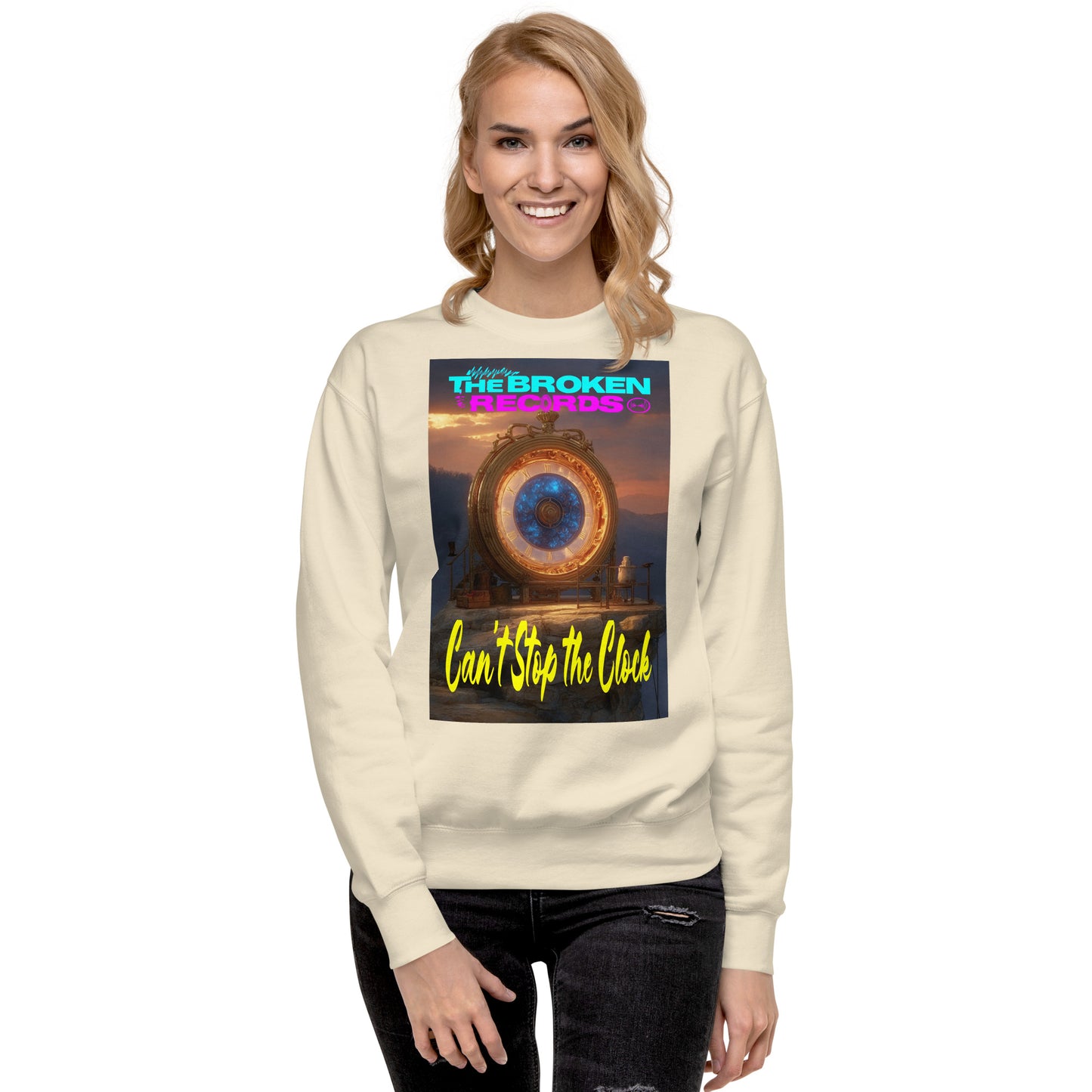 Can't Stop the Clock 2 - Unisex Premium Sweatshirt