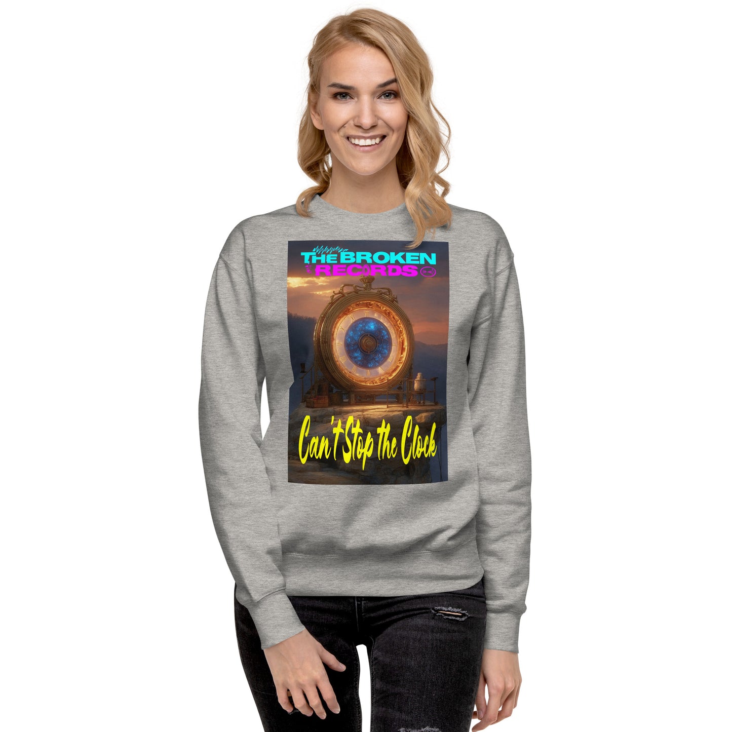 Can't Stop the Clock 2 - Unisex Premium Sweatshirt