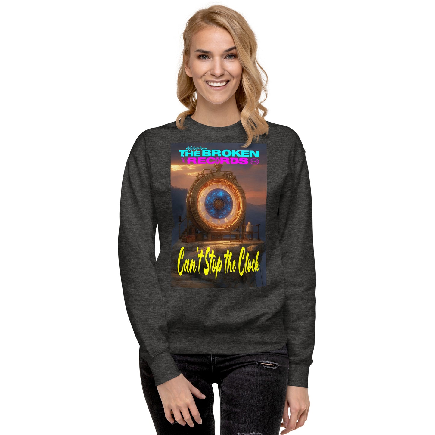 Can't Stop the Clock 2 - Unisex Premium Sweatshirt