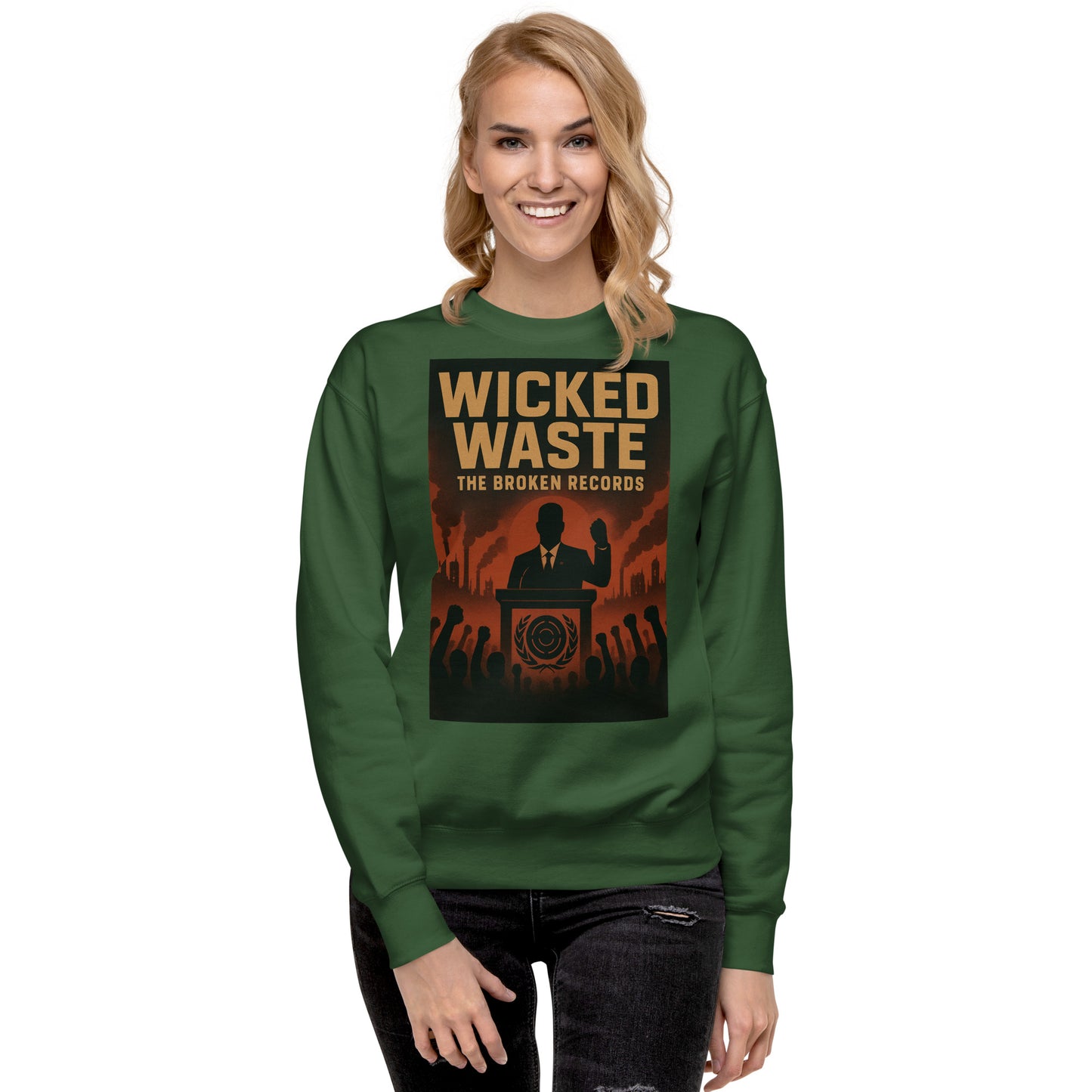 Wicked Waste - Unisex Premium Sweatshirt