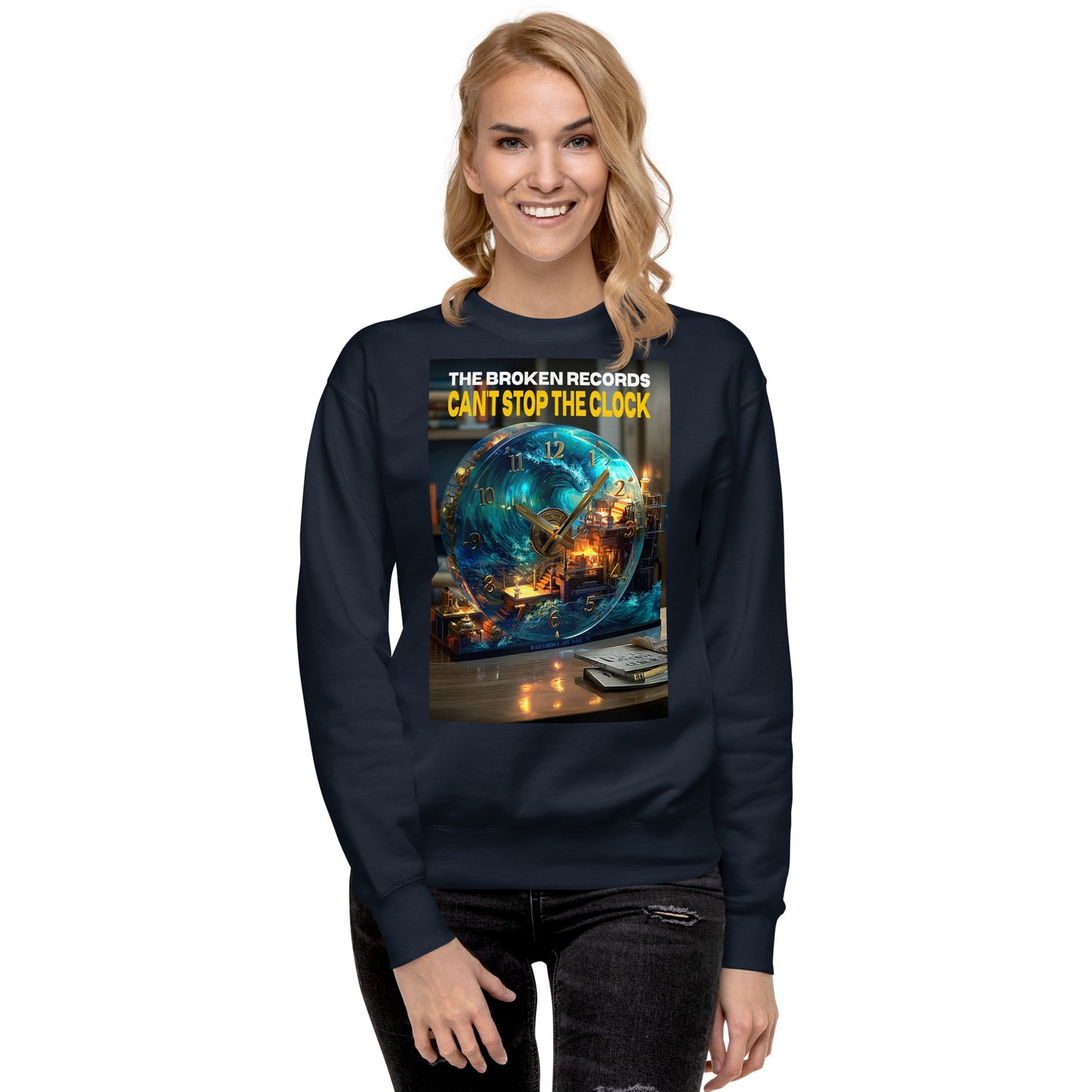 Can't Stop the Clock 1 - Unisex Premium Sweatshirt
