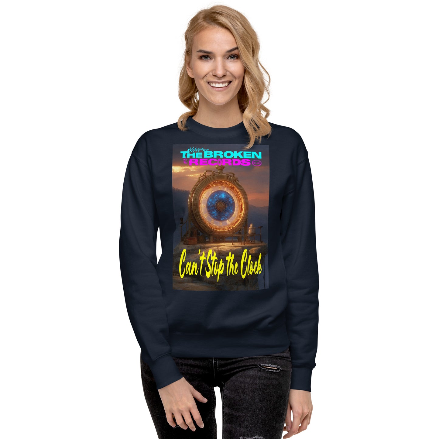 Can't Stop the Clock 2 - Unisex Premium Sweatshirt