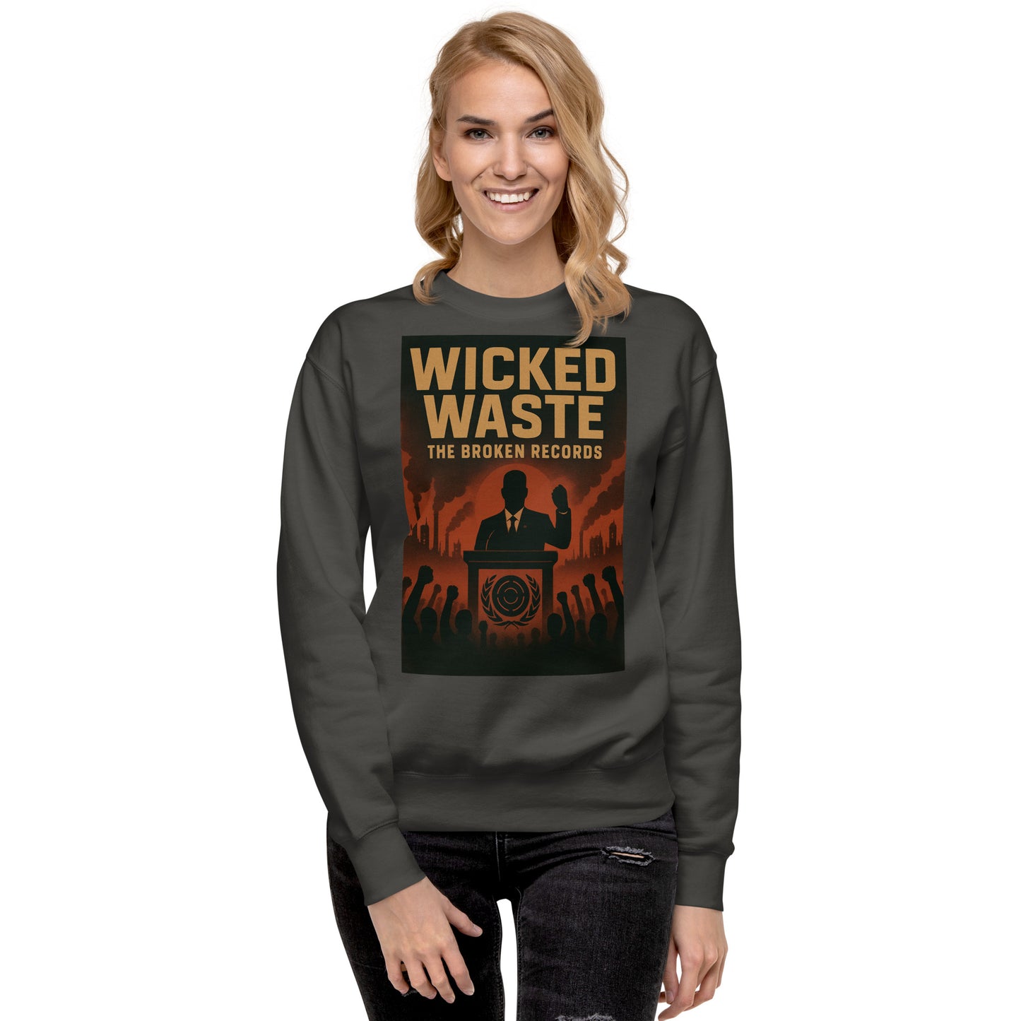 Wicked Waste - Unisex Premium Sweatshirt
