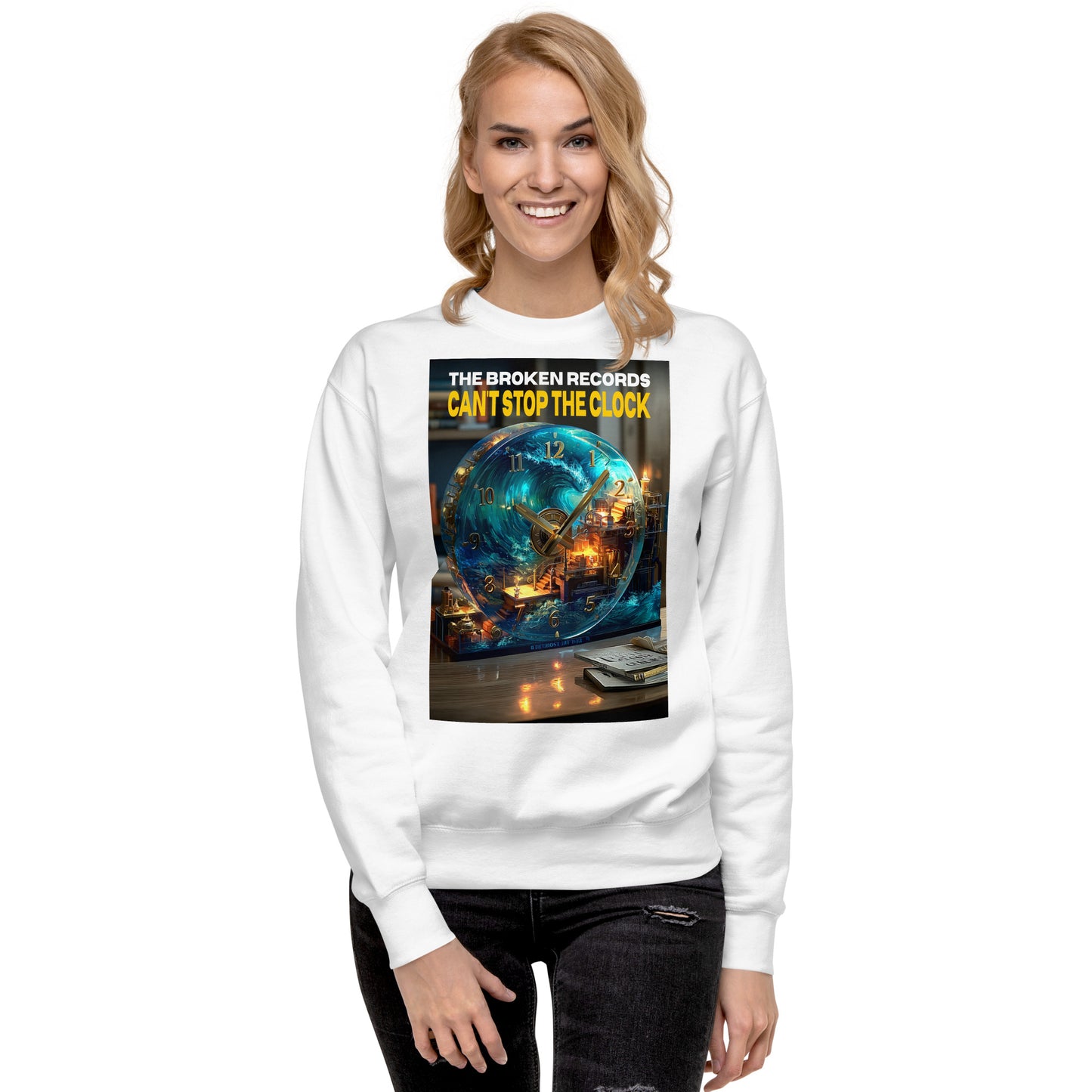 Can't Stop the Clock 1 - Unisex Premium Sweatshirt