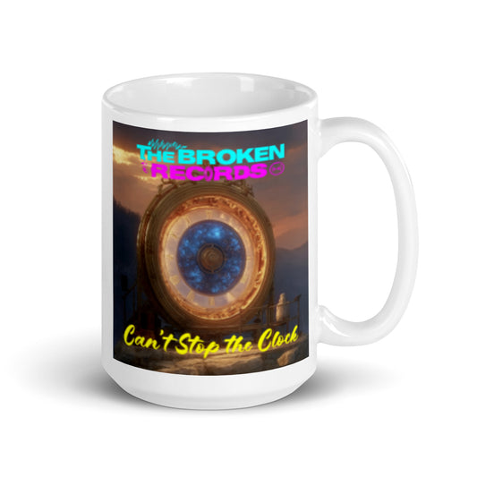 Can't Stop the Clock 2 - White Glossy Mug