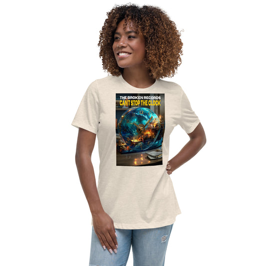 Can't Stop the Clock 1 - Women's Relaxed T-Shirt